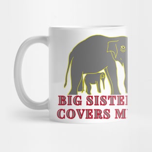 Big Sister Cover me - A little Elephant and her Big One Mug